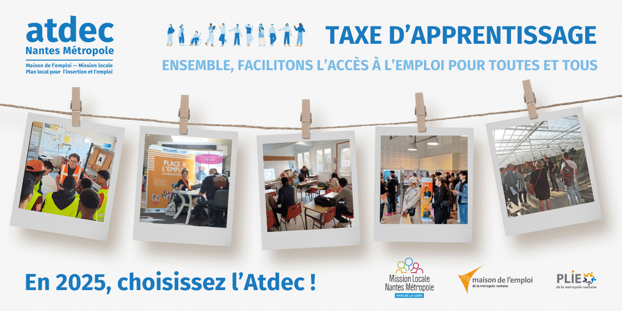 taxe apprentissage 2025 atdec nantes metropole maison emploi mission locale jeune insertion social professionnel entreprise impact service public soutien soltea